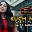 Kuch Nahi - Zee Music Originals Sonal Chauhan Jyotica Tangri Ajay Jaiswal