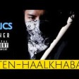 VTEN HAALKHABAR  OFFICIAL LYRICS VIDEO
