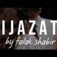 ijazat by falak shabir  lofi version  trending ijazatlofiversion ijazatstatus falakshabir