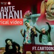 The Cartoonz Crew Dante Mohani Sachin Phuyal (Official Music Video 2018)