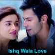 Ishq Wala Love - SOTYAlia BhattSidharth MalhotraVarun Dhawan