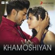 Khamoshiyan Song with Lyrics Arijit Singh Khamoshiyan Hindi Movie Song