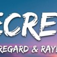 Regard &amp RAYE - Secrets