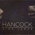 Hancock- Dino James [Official Music Video]