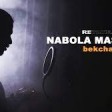 Nabola Masanga  bekcha one take session