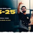 2525 Official Video Arjan Dhillon  Mxrci  Gold Media  Latest Punjabi SongBrown Studios