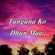 Tunguna Ko Dhun Ma  Kiran Kumar Bhujel Lyrics