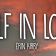 Erin Kirby - Half In Love