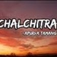 Chalchitra  Apurva Tamang  Official MV