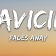 Avicii - Fades Away (Lyrics) ft. Noonie Bao