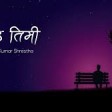 Prabesh Kumar Shrestha - Aau Timi [Official Lyrical Video] Prod. Foeseal