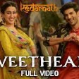 Sweetheart - Full Video Kedarnath Sushant Singh Sara Ali Khan Dev Negi Amit Trivedi