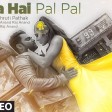 Kehta Hai Pal Pal Video Sachiin J. Joshi, Alankrita Sahai Armaan Malik, Shruti Pathak Caes