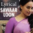 Sawaar Loon Lootera Song With Lyrics Ranveer Singh, Sonakshi Sinha