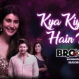 Kya Kiya Hain Tune - Broken But Beautiful 3 Sidharth S, Sonia R Amaal M Ft. Armaan M, Palak M