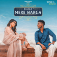 KAKA  MERE WARGA (Official Video) Sukh-E  New Punjabi Songs 2021  Late 128 kbps