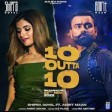10 Outta 10 Full Video  Shipra Goyal ft Amrit Maan  Dj Flow  B2 Gether  New Punjabi Songs 2022