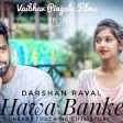 Hawa Banke Darshan Raval Ft. Vaibhav & Priyanka Heart Touching Cute Story