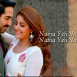 Naina Yeh Lyrics Yasser Desai, Aakanksha Sharma Artical 15 Zee Music Company