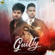 New Punjabi Songs 2020-21Guilty Official Video Inder Chahal Karan Aujla Shraddha AryaCoin Dig