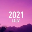 Lauv - 2021