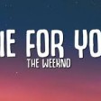 Die For You  The Weeknd  lyrics