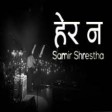 Samir Shrestha  Hera na  Official Lyrical Video   Prod Foeseal