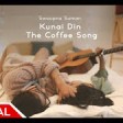 Kunai Din (The Coffee Song) - Swoopna Suman Music Video
