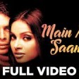 Main Agar Saamne Full Video - Raaz Dino Moreo & Bipasha Basu Abhijeet & Alka Yagnik