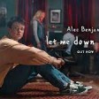 Alec Benjamin - Let Me Down Slowly (Lyrics) 128 kbps