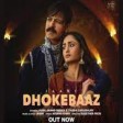Dhokebaaz (Video) Jaani  Afsana Khan  Vivek Anand Oberoi, Tridha Choud 128 kbps