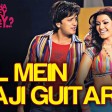 Dil Mein Baji Guitar - Apna Sapna Money Money Riteish Deshmukh & Koena Mitra Amit Kumar