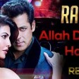 Race 3 Song - Allah Duhai Hain Salman Khan Jacqueline Fernnandez Daisy Shah (Remix) - Al