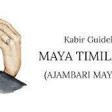 Kabir guidel Maya Timilai Ajambari Maya Timilai diula Timilai lyrics video