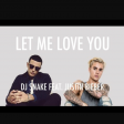 DJ_Snake_-_Let_Me_Love_You_ft._Justin_Bieber