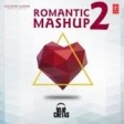 Romantic Mashup 2 Full Video SongDJ ChetasValentines DayT-Series