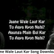 Jaane  Wale Laut Kar - B Praak Song  Slowed And Reverb Lofi Mix 128 kbps