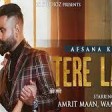 Tere Laare - Afsana Khan (Official Video) Amrit Maan Latest Punjabi So 128 kbps
