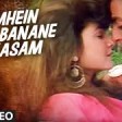 Tumhe Apna Banane Ki Kasam (Full Song) Film - Sadak
