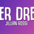 Jillian Rossi - Fever Dream (Lyrics)