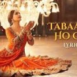 Tabaah Ho Gaye - Lyrical Kalank Madhuri, Varun & Alia Shreya Pritam Amitabh Abhishek