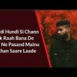 Kehndi Hundi Si Chan Tak Raah Bana De Official Song AP Dhillon