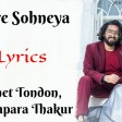 Mere Sohneya Acoustic Sachet Tandon & Parampara Thakur T-Series