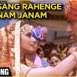 Sang Sang Rahenge Janam Janam -Video Song Ek Vivaah Aisa Bhi Sonu Sood, Isha Ravindra Jain