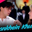 Aankhein Khuli - Full SongMohabbateinShah Rukh KhanAishwarya Rai