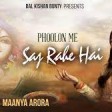 Phoolon Me Saj Rahe Hain - Maanya Arora - Krishna Bhajan
