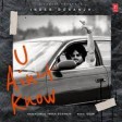 U Aint Know Official Video Inder Dosanjh Quan  New Punjabi Song 2022  TSeries