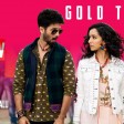 Gold Tamba Video Song Batti Gul Meter Chalu Shahid Kapoor, Shraddha Kapoor