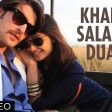 Khali Salam Dua Song Lyrics Hindi & English Translation From The movie Shortcut Romeo