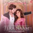 Tera Naam Song (Lyrics)  Tulsi Kumar  Darshan Raval  Manan Bhardwaj  N 128 kbps